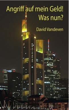 Angriff auf mein Geld! (eBook, ePUB) - Vandeven, David