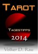 Tarot Tagestipps für 2014 von Volker... - Bild 1