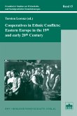 Cooperatives in Ethnic Conflicts: Eastern Europe in the 19th and early 20th Century (eBook, PDF)