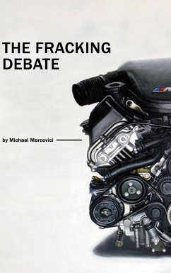 The Fracking Debate (eBook, ePUB)
