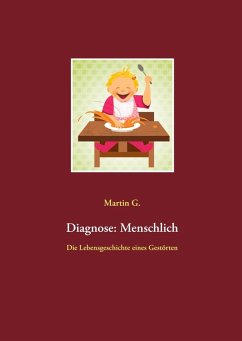Diagnose: Menschlich (eBook, ePUB)