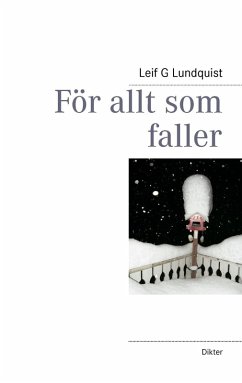 För allt som faller (eBook, ePUB) - Lundquist, Leif G