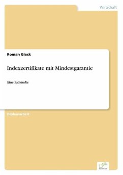 Indexzertifikate mit Mindestgarantie - Gieck, Roman