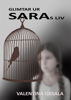 Glimtar ur Saras liv (eBook, ePUB) - Oksala, Valentina