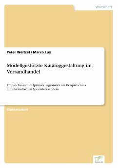 Modellgestützte Kataloggestaltung im Versandhandel - Weitzel, Peter;Lux, Marco