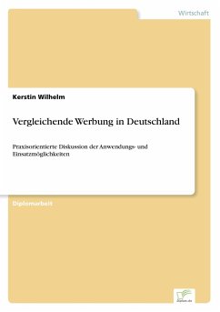 Vergleichende Werbung in Deutschland - Wilhelm, Kerstin