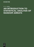 An Introduction to Statistical Analysis of Random Arrays