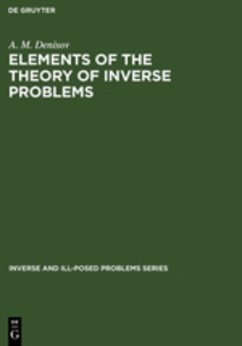 Elements of the Theory of Inverse Problems - Denisov, A. M.