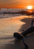 Helle und dunkle Tage