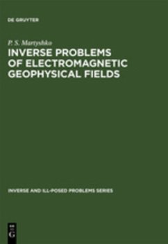 Inverse Problems of Electromagnetic Geophysical Fields - Martyshko, P. S.