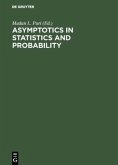Asymptotics in Statistics and Probability