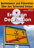 Emotion & Depression: Quintessenz und Prävention (eBook, ePUB)