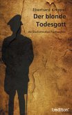 Der blonde Todesgott (eBook, ePUB)