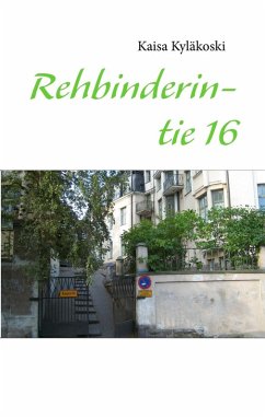 Rehbinderintie 16 (eBook, ePUB)