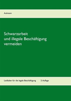 Schwarzarbeit und illegale Beschäftigung vermeiden (eBook, ePUB) - Aulmann, Peter