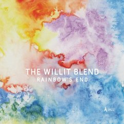 Rainbow`S End - Willit Blend/Steil,Benjamin/Moschberger,Christoph