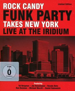 Takes New York - Live At The Iridium - Rock Candy Funk Party (Ft Bonamassa,Joe)