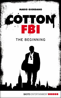 Cotton FBI - Episode 01 (eBook, ePUB) - Giordano, Mario