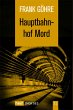 Hauptbahnhof Mord (eBook, ePUB) - Bild 1