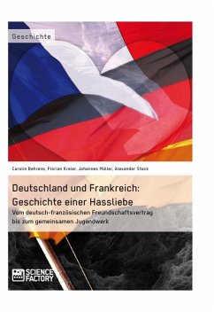 Deutschland und Frankreich: Geschichte einer Hassliebe (eBook, ePUB)