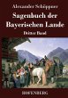 Sagenbuch der Bayerischen Lande - Bild 1