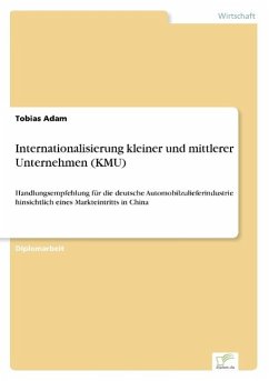 Internationalisierung kleiner und mittlerer Unternehmen (KMU) - Adam, Tobias