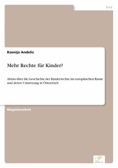 Mehr Rechte für Kinder? - Andelic, Ksenija