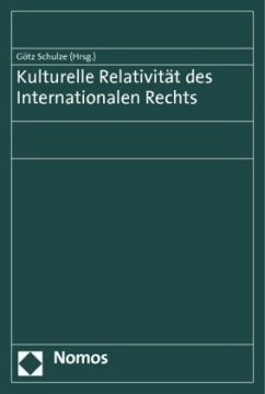 Kulturelle Relativität des Internationalen Rechts