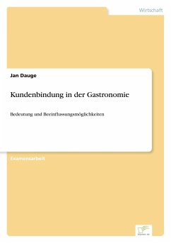 Kundenbindung in der Gastronomie - Dauge, Jan