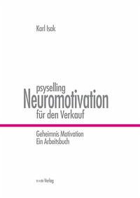 psyselling - Neuromotivation für den Verkauf