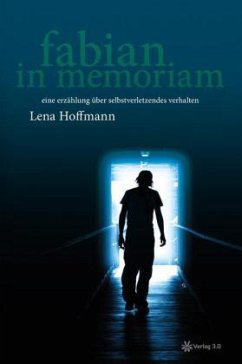 Fabian. In memoriam - Hoffmann, Lena