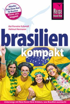 Reise Know-How Brasilien kompakt - Hermann, Helmut;Schmidt, Kai Ferreira