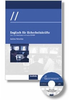 Englisch für Sicherheitskräfte, m. Audio-CD-ROM - Metschke, Andrea