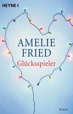 Glücksspieler (eBook, ePUB) - Fried, Amelie