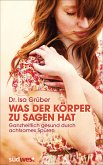 Was der Körper zu sagen hat (eBook, ePUB)