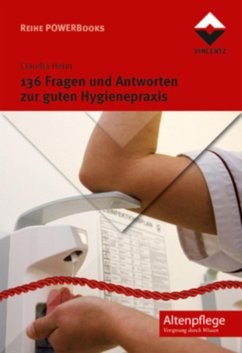 136 Fragen und Antworten zur guten Hygienepraxis (eBook, PDF) - Heim, Claudia