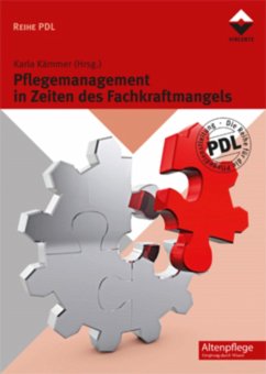 Pflegemanagement in Zeiten des Fachkraftmangels (eBook, PDF)