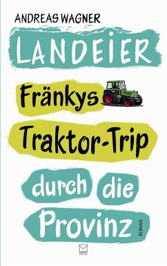 Landeier (eBook, ePUB) - Wagner, Andreas