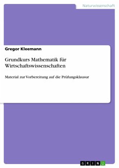 Grundkurs Mathematik für Wirtschaftswissenschaften (eBook, PDF)
