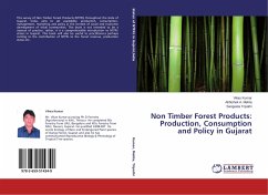 Non Timber Forest Products: Production, Consumption and Policy in Gujarat