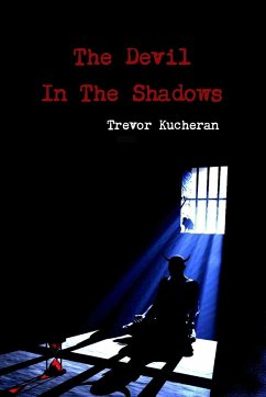 The Devil In The Shadows - Kucheran, Trevor