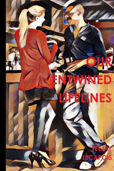 Our Entwined Lifelines Our Entwined Lifelines