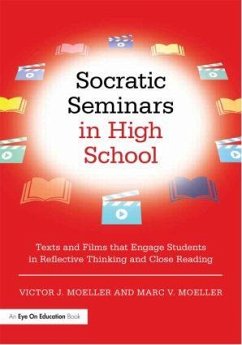 Socratic Seminars in High School - Moeller, Victor; Moeller, Marc