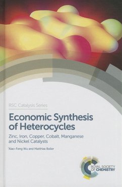 Economic Synthesis of Heterocycles - Wu, Xiao-Feng; Beller, Matthias