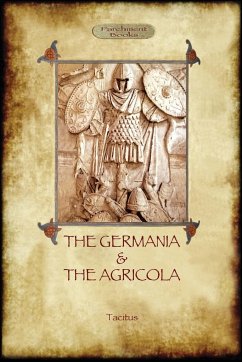 The Germania and the Agricola (Aziloth Books) - Tacitus, Cornelius