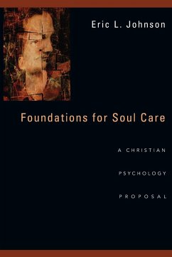 Foundations for Soul Care - Johnson, Eric L