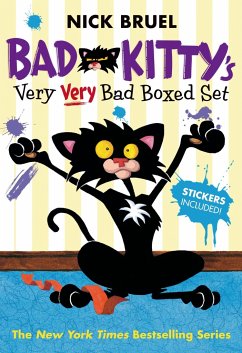 Bad Kitty's Very Very Bad Boxed Set (#2): Bad Kitty Meets the Baby, Bad Kitty for President, and Bad Kitty School Days - Bruel, Nick