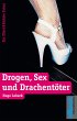 Drogen, Sex und Drachentöter (eBook,... - Bild 1