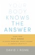 Your Body Knows the Answer - Bild 1