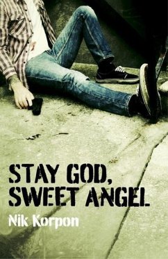 Stay God, Sweet Angel - Korpon, Nik